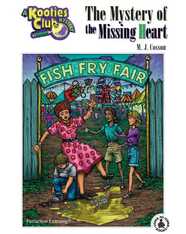 The Mystery of the Missing Heart