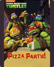 Teenage Mutant Ninja Turtles: Pizza Party
