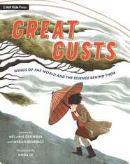 Great Gusts: Winds of the World and the Science Behind Them