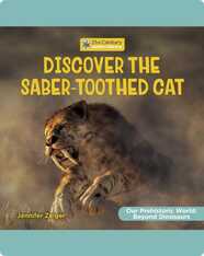 Discover the Saber-Toothed Cat