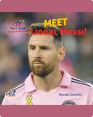Meet Lionel Messi!