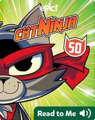 Cat Ninja Book 50: Second Chances
