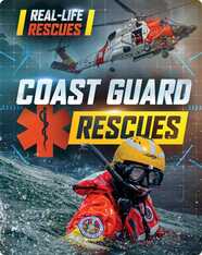 Real-Life Rescues: Coast Guard Rescues