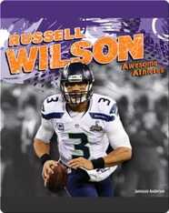 Awesome Athletes: Russell Wilson