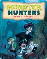 Monster Hunters Search for Bigfoot
