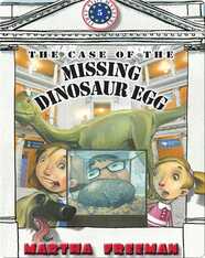 The Case Of The Missing Dinosaur Egg