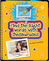 Find the Right Words with Thesauruses