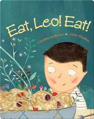 Eat, Leo, Eat!