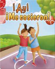 ¡Ay! ¡Me Cosieron! (Ouch! Stitches)