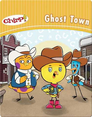 Chirp: Ghost Town book