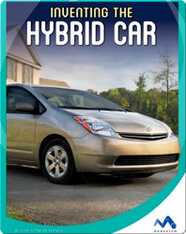 Inventing the Hybrid Car