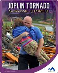 Joplin Tornado Survival Stories