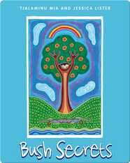 Bush Secrets