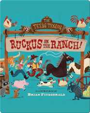 Ruckus on the Ranch