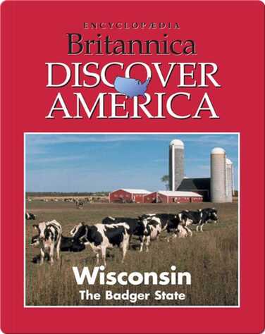 Wisconsin: The Badger State book