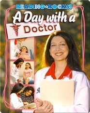 A Day with a Doctor