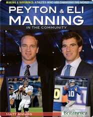 Peyton & Eli Manning in the Community