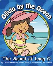 Olivia by the Ocean: The Sound of Long O