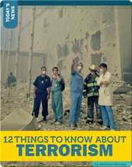 12 Things To Know About Terrorism
