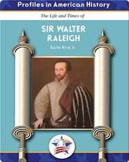 Sir Walter Raleigh