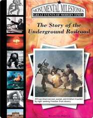 The Story of the Underground Railroad
