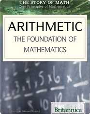Arithmetic: The Foundation of Mathematics