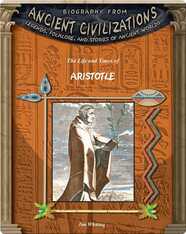 The Life and Times of Aristotle
