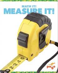 Math It! Measure It!