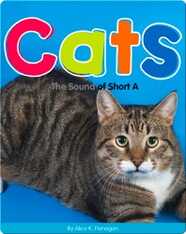 Cats: The Sound of Short A