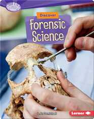 Discover Forensic Science