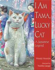 I Am Tama, Lucky Cat