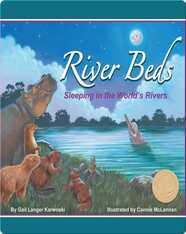 River Beds: Sleeping in the World's Rivers