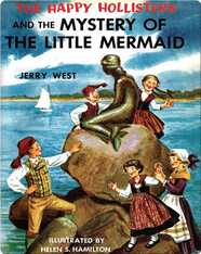The Happy Hollisters and the Mystery of the Little Mermaid
