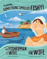 Truthfully, Something Smelled Fishy!