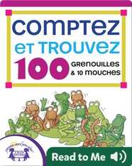 Comptez et Trouvez 100 Grenouilles et 10 Mouches