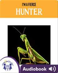I'm A Fierce Hunter