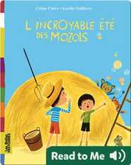 L'incroyable été des mozols