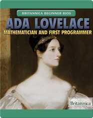 Ada Lovelace: Mathematician and First Programmer