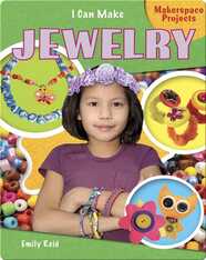 I Can Make Jewelry