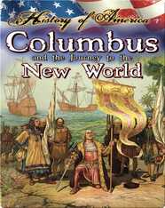 Columbus And The Journey To The New World