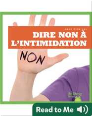 Dire non à l’intimidation