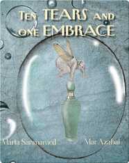 Ten Tears and One Embrace