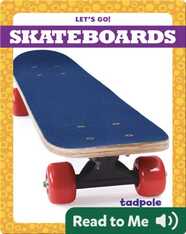 Skateboards