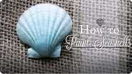 How to Paint a Seashell: Easy Mermaid Glitter Shell Tutorial