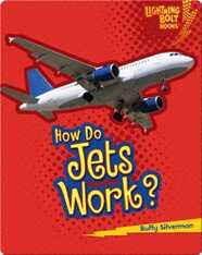 How Do Jets Work?