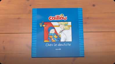 Caillou chez le dentiste book