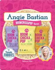 Angie Bastian: BOOMCHICKAPOP Boss