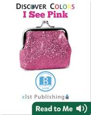 Discover Colors: I See Pink