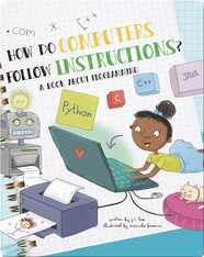 How Do Computers Follow Instructions?