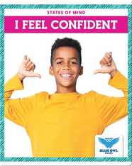 States of Mind: I Feel Confident